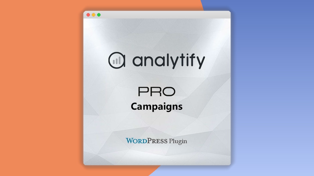 Analytify Pro Campaigns