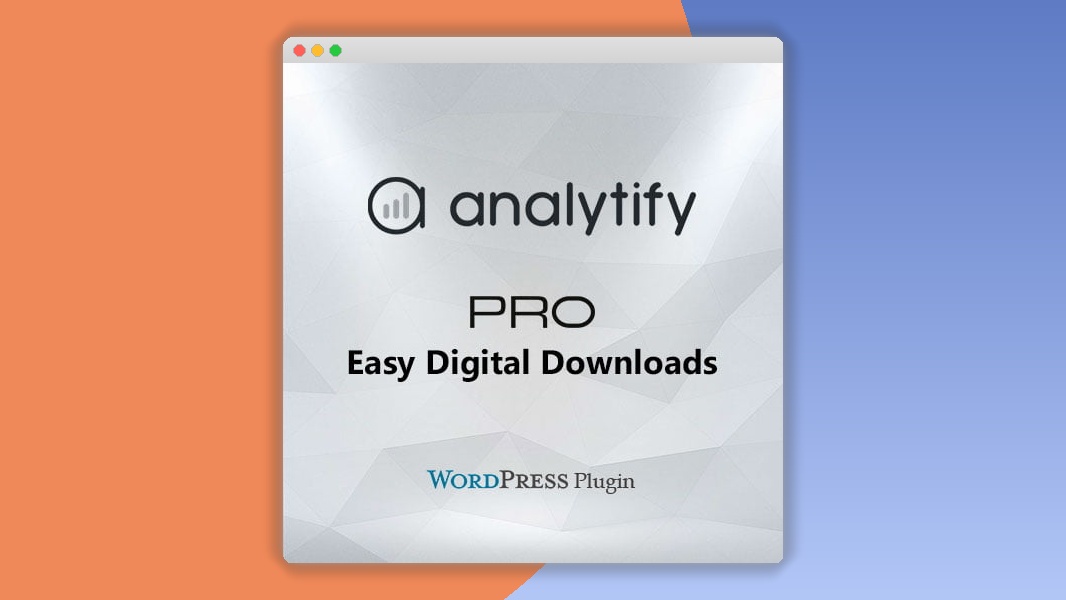 Analytify Pro Easy Digital Downloads