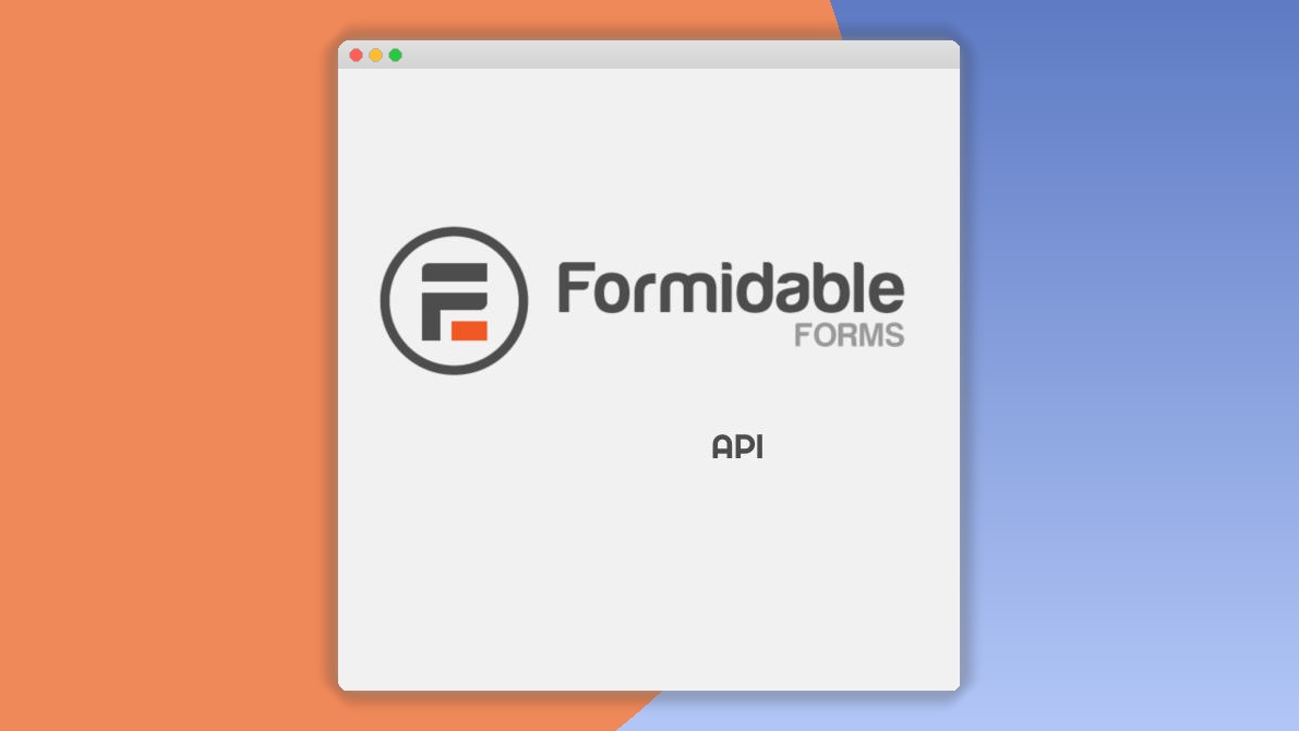 Formidable Forms – API Webhooks Add-On