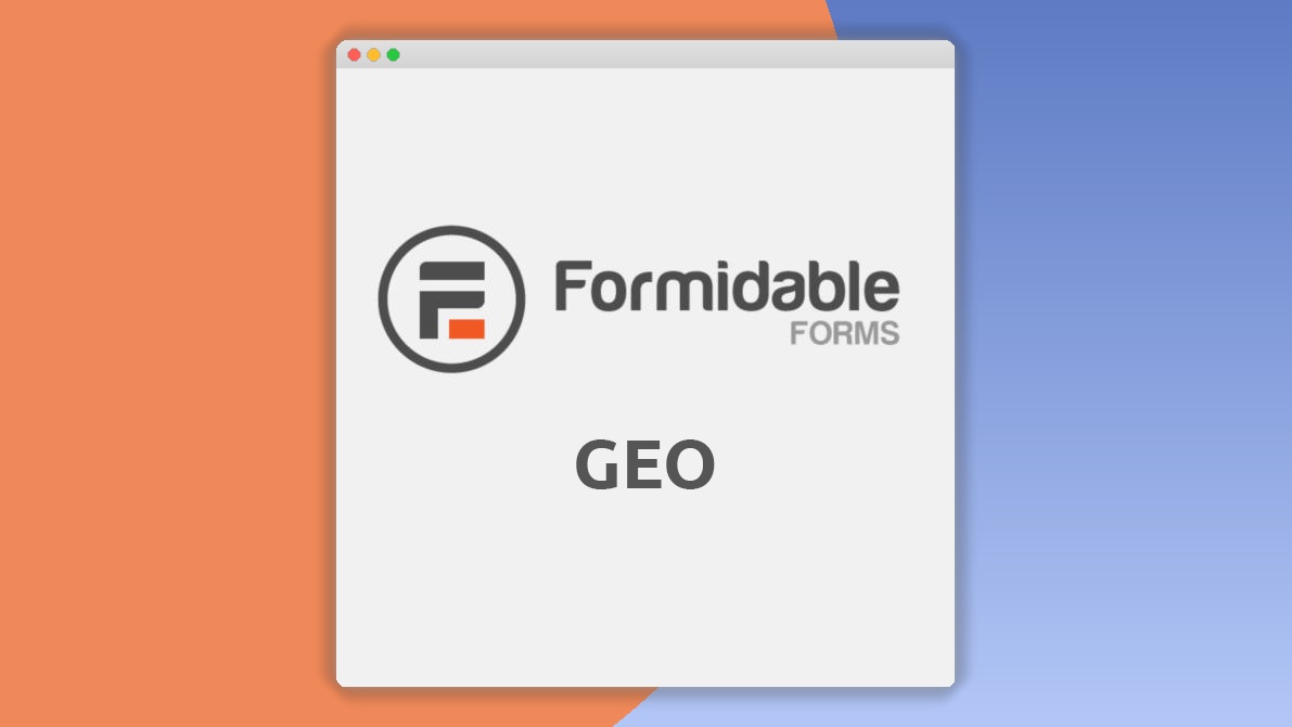 Formidable Forms – Geolocation
