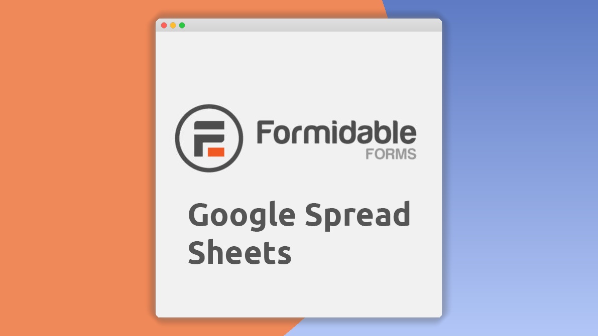 Formidable Forms – Google Sheets