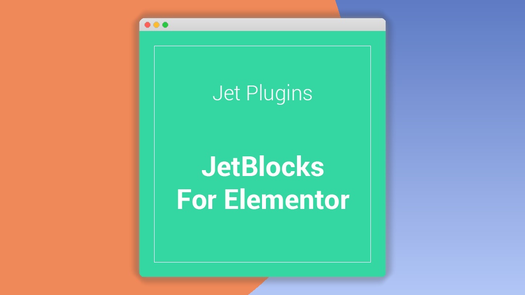 JetBlocks For Elementor