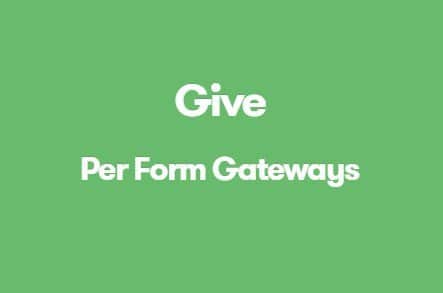 Give Per Form Gateways