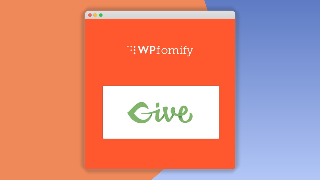 WPFomify GIVE Addon