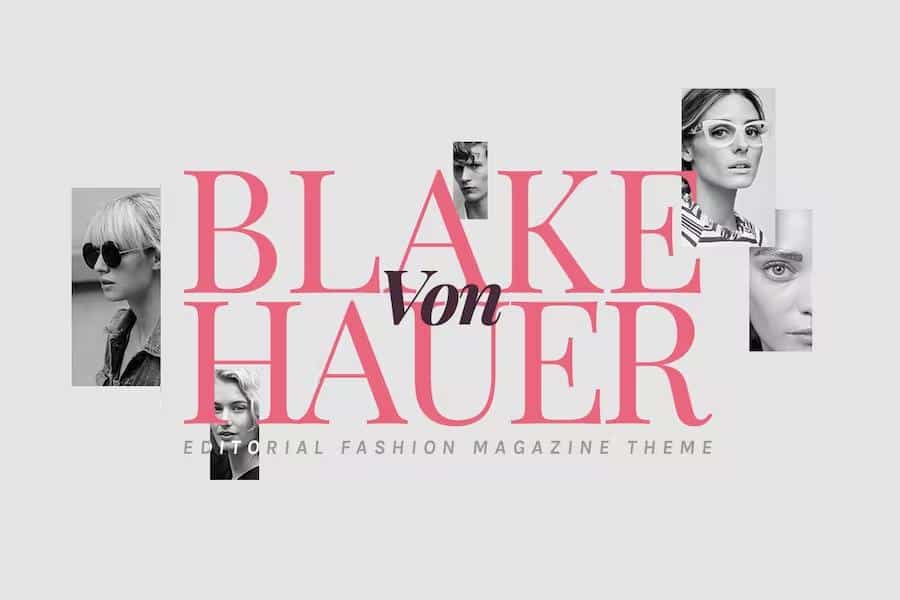 Blake von Hauer - Editorial Fashion Magazine Theme