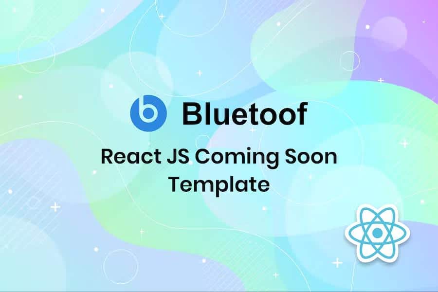 Bluetoof - React JS Coming Soon Template
