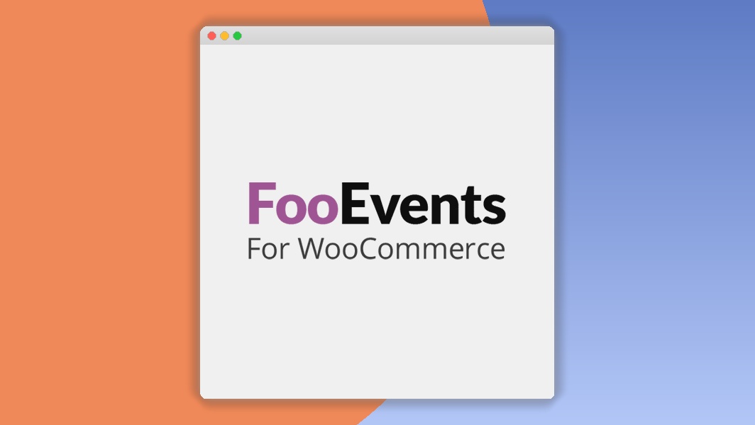 FooEvents for WooCommerce