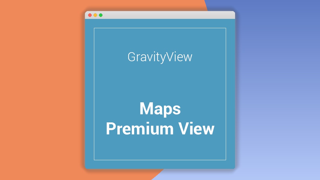 GravityView Maps Premium View Extension