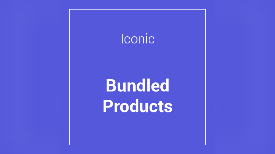 Product preview supplied for Iconic WooCommerce Bundled Products