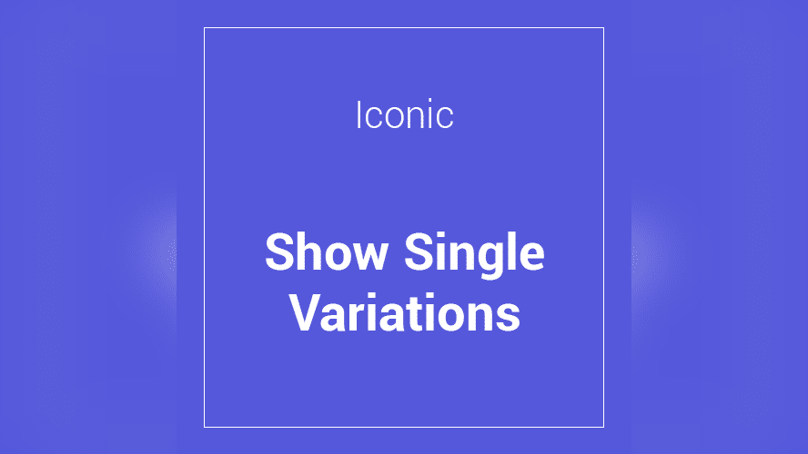 Iconic WooCommerce Show Single Variations listing image