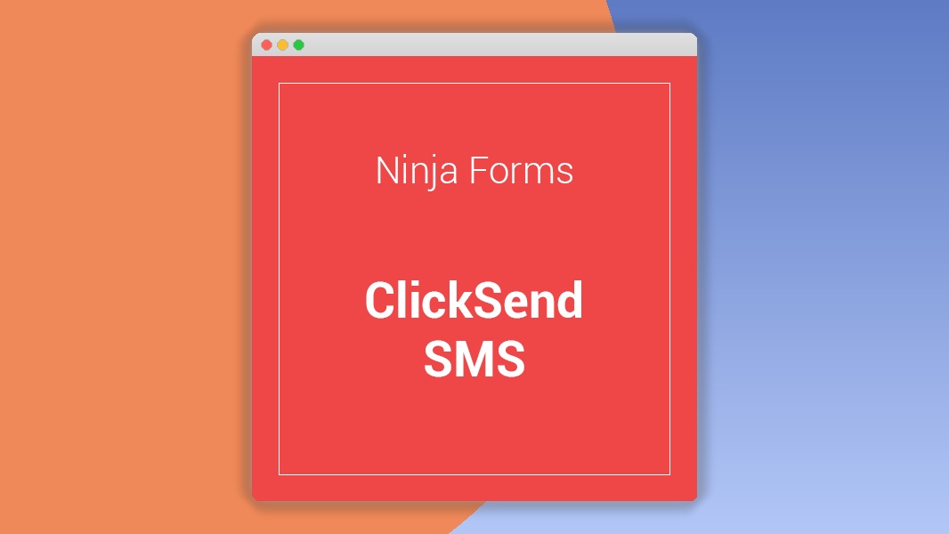 Ninja Forms ClickSend SMS