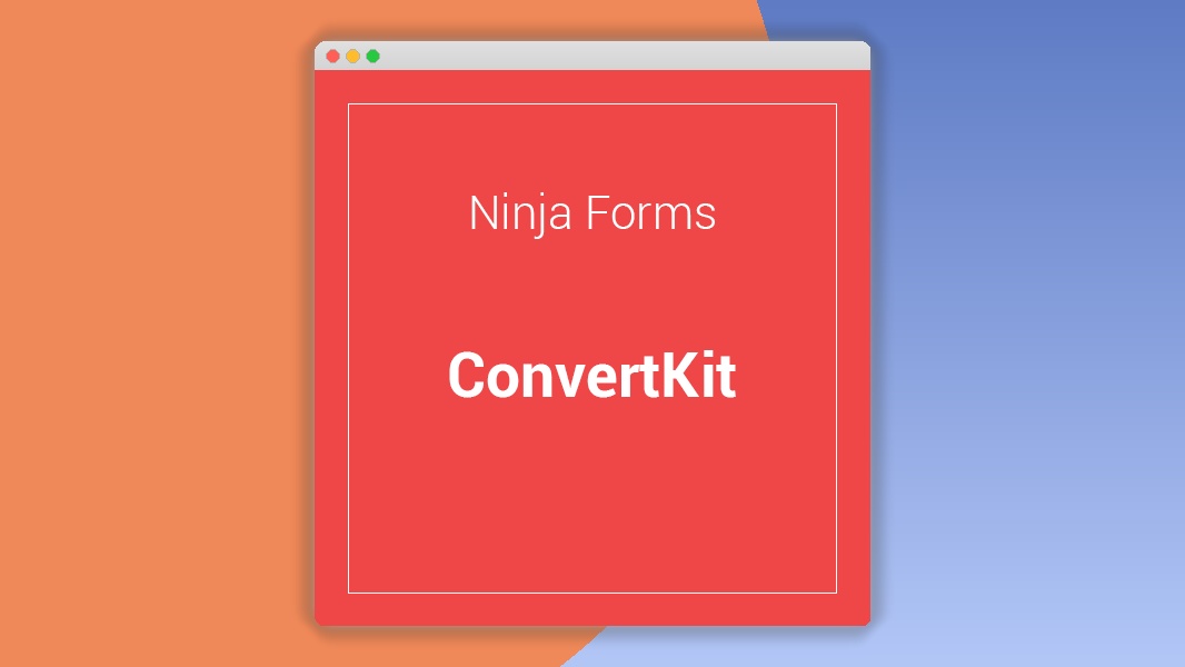 Ninja Forms ConvertKit