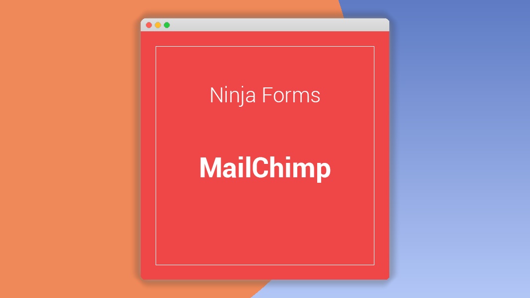 Ninja Forms MailChimp