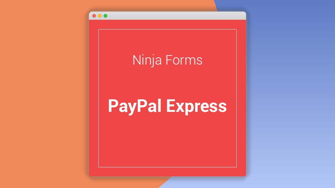 Ninja Forms PayPal Express
