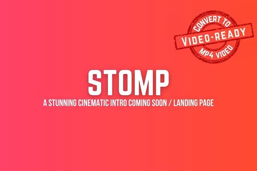Stomp - Typographic Intro Coming Soon Template