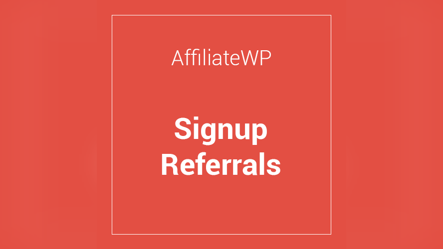 Preview image for AffiliateWP Signup Referrals