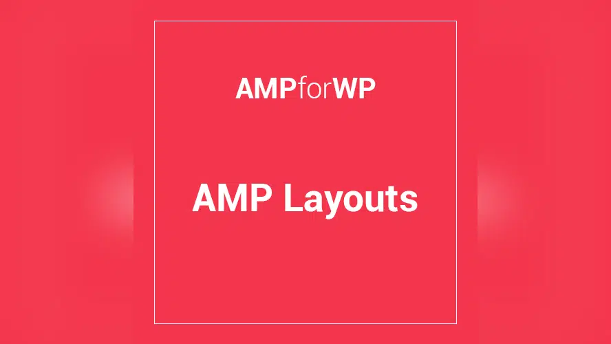 AMP Layouts product preview