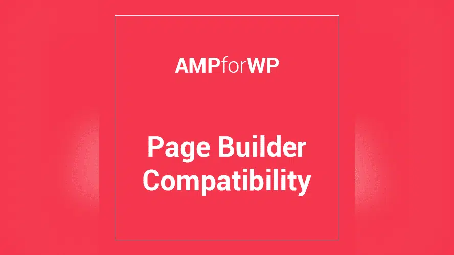 AMP Page Builder Compatibility product preview