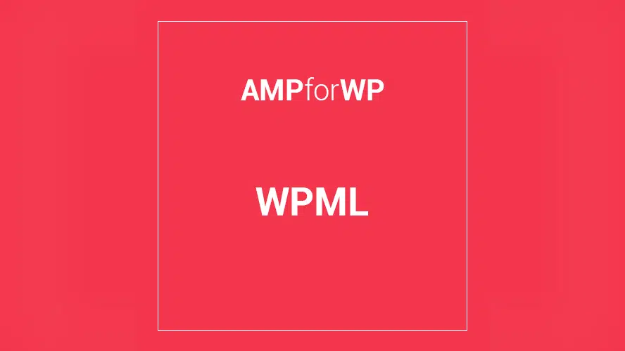 Preview image for WPML for AMP