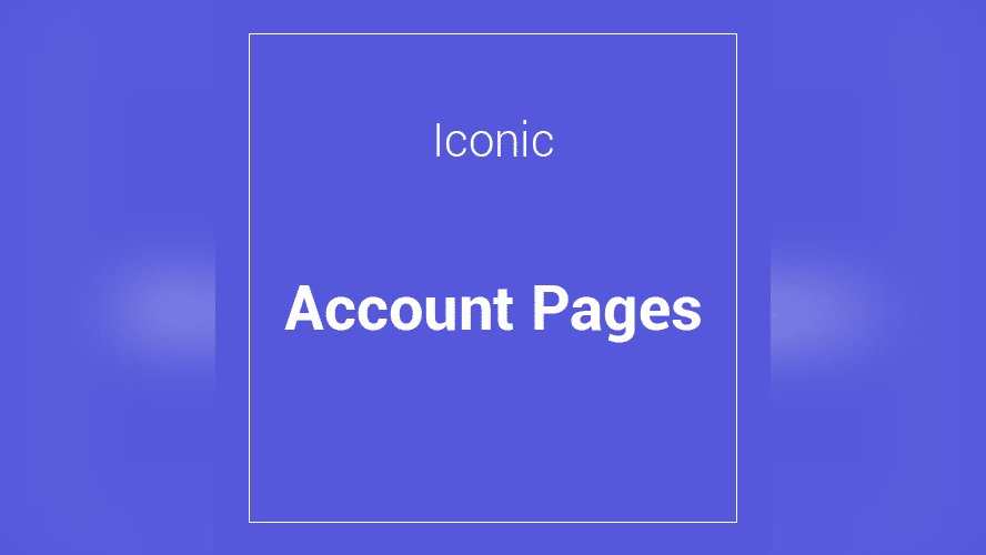 Product preview supplied for Iconic  WooCommerce Account Pages