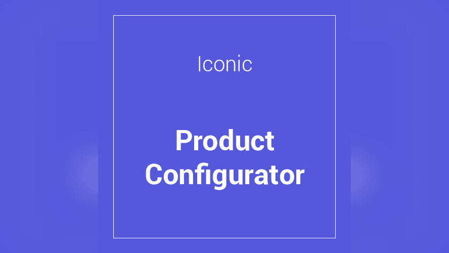 Preview image for Iconic WooCommerce Product Configurator