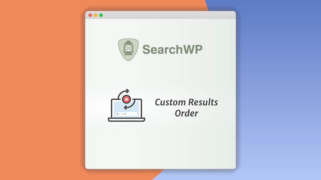 SearchWP Custom Results Order