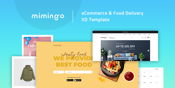 Mimingo - eCommerce & Food Delivery XD Template