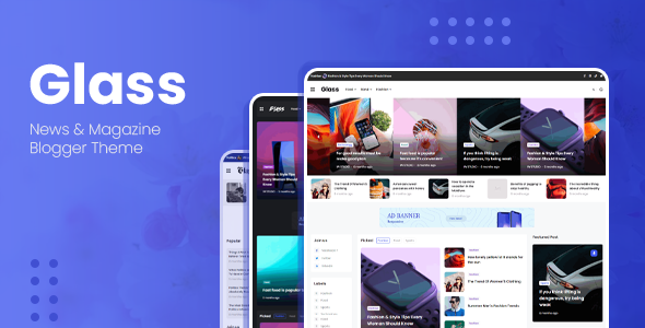 Glass - Responsive News & Magazine Blogger Theme