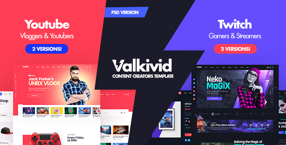 Valkivid - Streamer and Youtuber PSD Template
