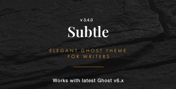 Subtle - Clean and Elegant Ghost Theme