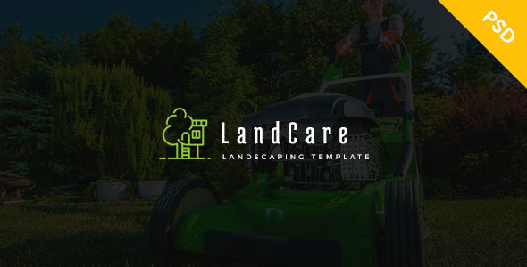 LandCare - landscaping, & Gardening PSD Template