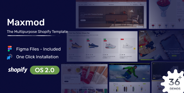 Maxmod - Multipurpose Shopify 2.0 Theme