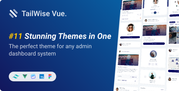 Tailwise - Tailwind CSS Vue Typecript Admin Dashboard Template