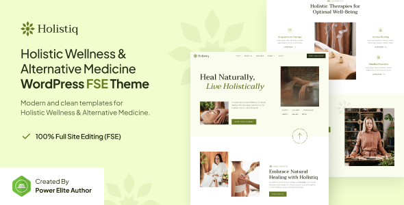 Holistiq – Holistic Wellness & Alternative Medicine Gutenverse FSE WordPress Block  Theme