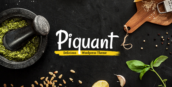 Piquant - Restaurant, Bar & Café WordPress Theme