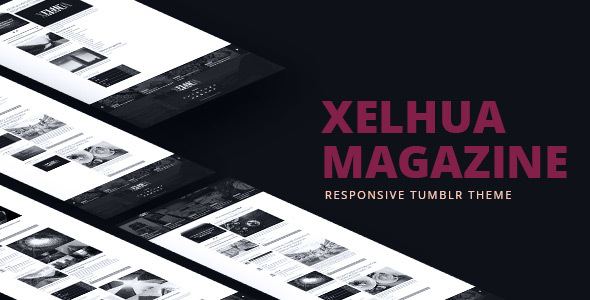 Product preview supplied for Xelhua Magazine - Responsive Tumblr Theme