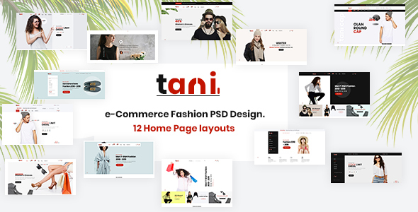 Tani - e-Commerce Fashion PSD Template