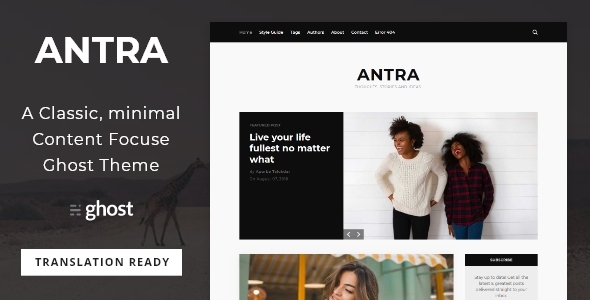Antra - Minimal Content Focused Ghost Blog Theme