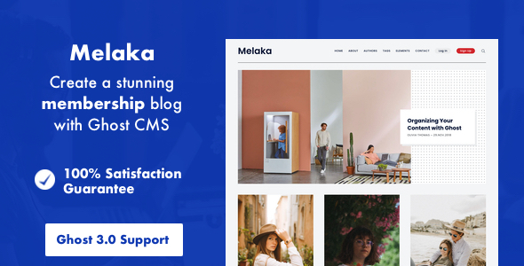 Melaka - Blog and Magazine Ghost 5.0 Theme